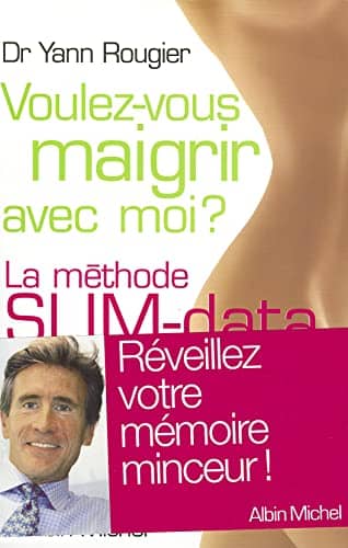Couverture du livre Voulez-vous maigrir avec moi ? de Yann Rougier