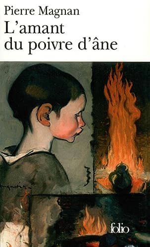 Couverture du livre L'amant du poivre d'âne de Pierre Magnan