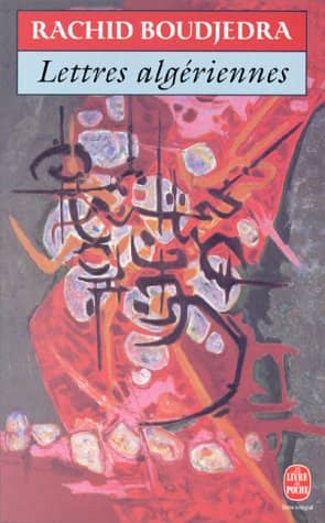 Couverture du livre Lettres algériennes de Rachid Boudjedra