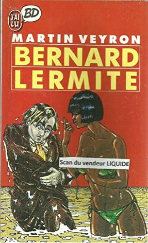 Couverture du livre Bernard Lermite de Martin Veyron