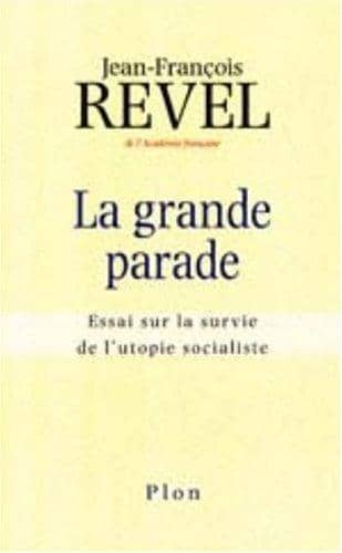 Couverture du livre La grande parade de Jean François Revel