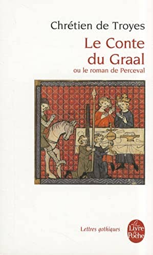 Couverture du livre Le conte du Graal ou Le roman de Perceval de Chrétien (de Troyes)