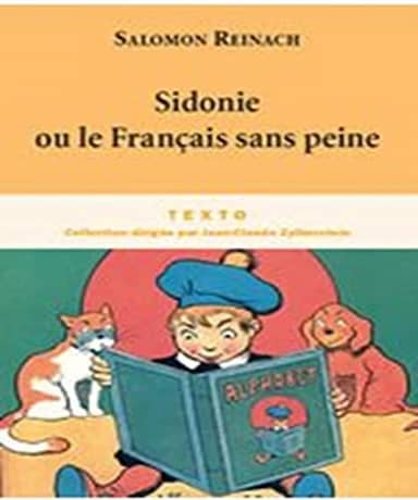 Couverture du livre Sidonie ou Le français sans peine de Salomon Reinach