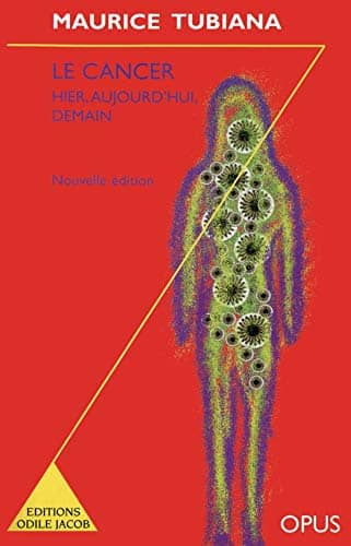 Couverture du livre Le cancer de Maurice Tubiana