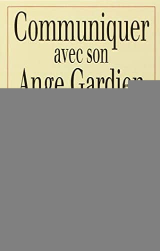 Couverture du livre Communiquer avec son ange gardien de Haziel