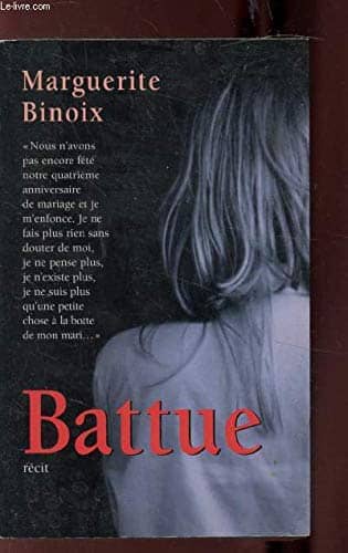 Couverture du livre Battue : [récit] de Marguerite Binoix