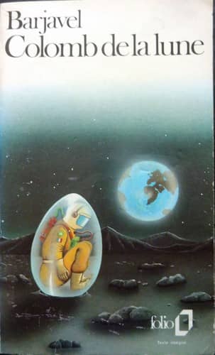 Couverture du livre Colomb de la lune de René Barjavel