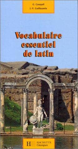 Couverture du livre Vocabulaire essentiel de latin de Georges Cauquil