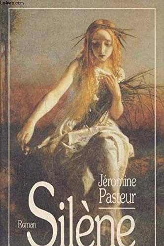 Couverture du livre Silène de Jéromine Pasteur