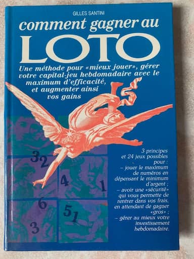 Couverture du livre Comment gagner au loto de Gilles Santini