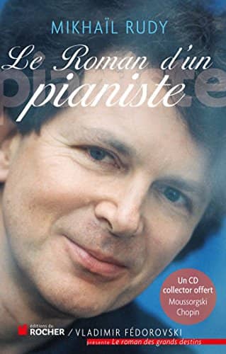Couverture du livre Le roman d'un pianiste de Mikhaïl Rudy
