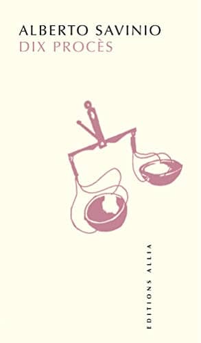 Couverture du livre Dix procès de Alberto Savinio