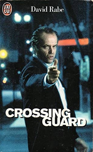Couverture du livre Crossing guard de David Rabe