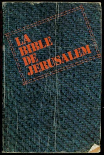 Couverture du livre La Bible de Jérusalem de Ecole biblique de Jérusalem