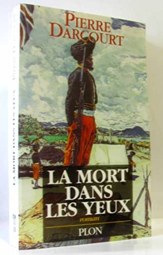 Couverture du livre La mort dans les yeux de Pierre Darcourt