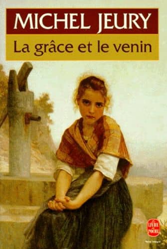 Couverture du livre La grâce et le venin de Michel Jeury