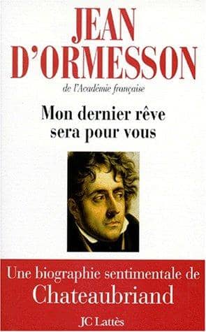 Couverture du livre Mon dernier rêve sera pour vous de Jean d' Ormesson