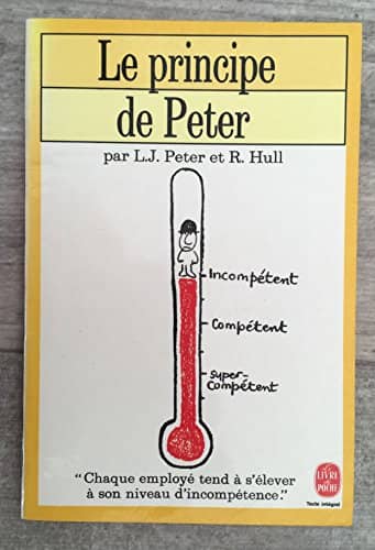 Couverture du livre Le Principe De Peter de Laurence J. Peter