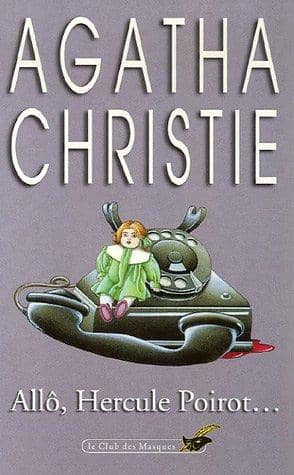 Couverture du livre Allô, Hercule Poirot de Agatha Christie