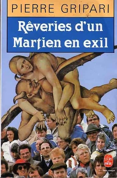 Couverture du livre Rêveries d'un Martien en exil de Pierre Gripari