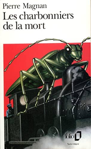 Couverture du livre Les charbonniers de la mort de Pierre Magnan