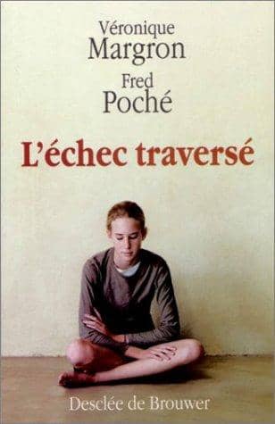 Couverture du livre L'échec traversé de Véronique Margron