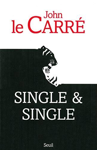 Couverture du livre Single & single de John Le Carré