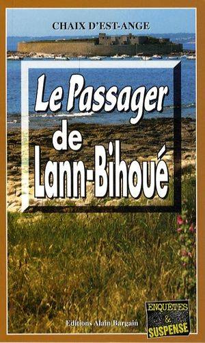 Couverture du livre Le Passager de Lann-Bihoué de Chaix d'Est-Ange,