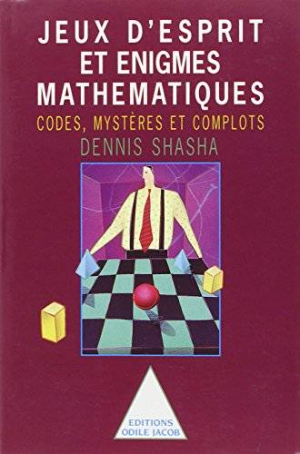 Couverture du livre Codes, mystères et complots de Dennis Elliott Shasha