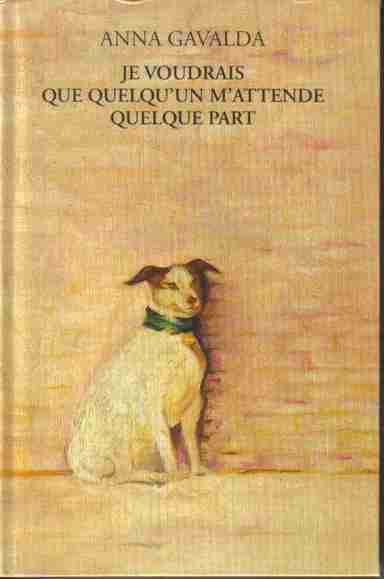 Couverture d'un livre de Anna Gavalda