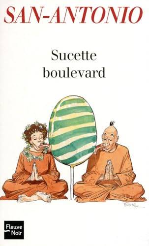 Couverture du livre Sucette boulevard de San-Antonio,