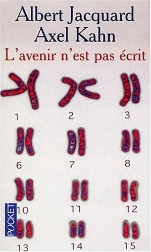 Couverture du livre L'avenir n'est pas écrit de Albert Jacquard
