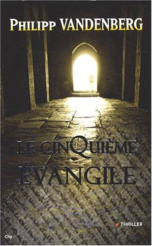 Couverture du livre Le cinquième évangile de Philipp Vandenberg