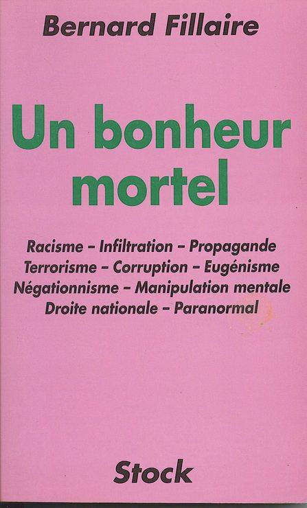 Couverture du livre Un bonheur mortel de Bernard Fillaire