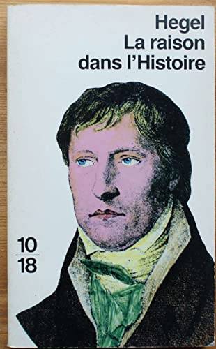 Couverture du livre La raison dans l'histoire de Georg Wilhelm Friedrich Hegel