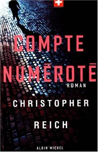 Couverture du livre Compte numéroté de Christopher Reich