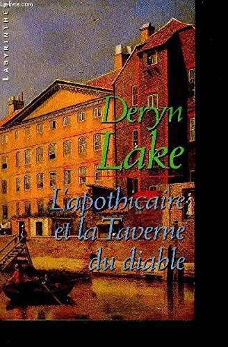 Couverture du livre L'apothicaire et la taverne du Diable de Deryn Lake