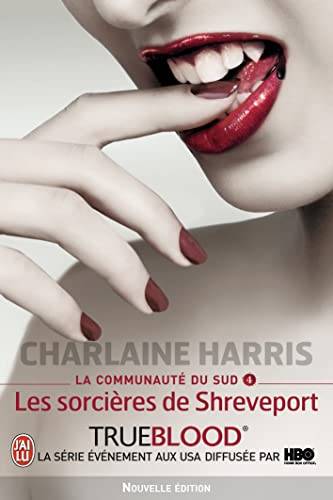 Couverture du livre Les sorcières de Shreveport de Charlaine Harris