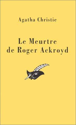 Couverture du livre Le meurtre de Roger Ackroyd de Agatha Christie