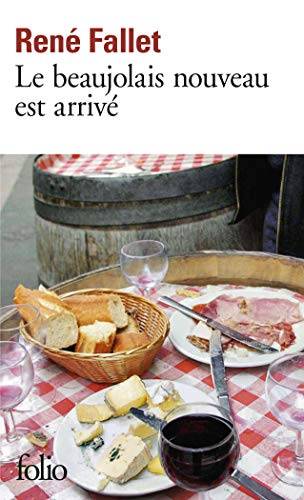 Couverture du livre Le beaujolais nouveau est arrivé de René Fallet