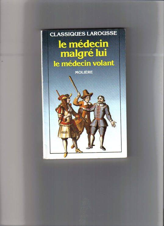 Couverture du livre Le médecin malgré lui de Molière