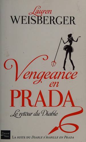 Couverture du livre Vengeance en Prada de Lauren Weisberger