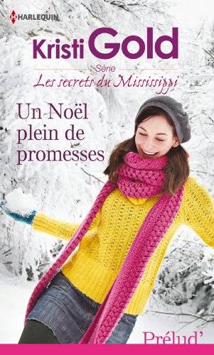 Couverture du livre Un Noël plein de promesses de Kristi Gold
