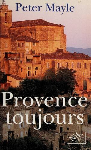 Couverture du livre Provence toujours de Peter Mayle