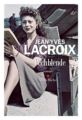 Couverture du livre Pechblende de Jean-Yves Lacroix
