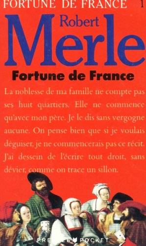 Couverture du livre Fortune de France de Robert Merle
