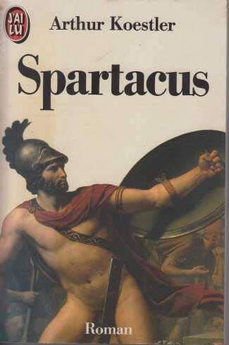 Couverture du livre Spartacus de Arthur Koestler