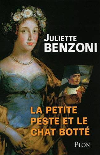 Couverture du livre La Petite Peste et le Chat Botté de Juliette Benzoni