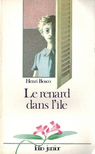 Couverture du livre Le renard dans l'île de Henri Bosco
