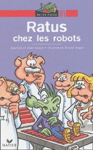 Couverture du livre Ratus chez les robots de Jeanine Guion